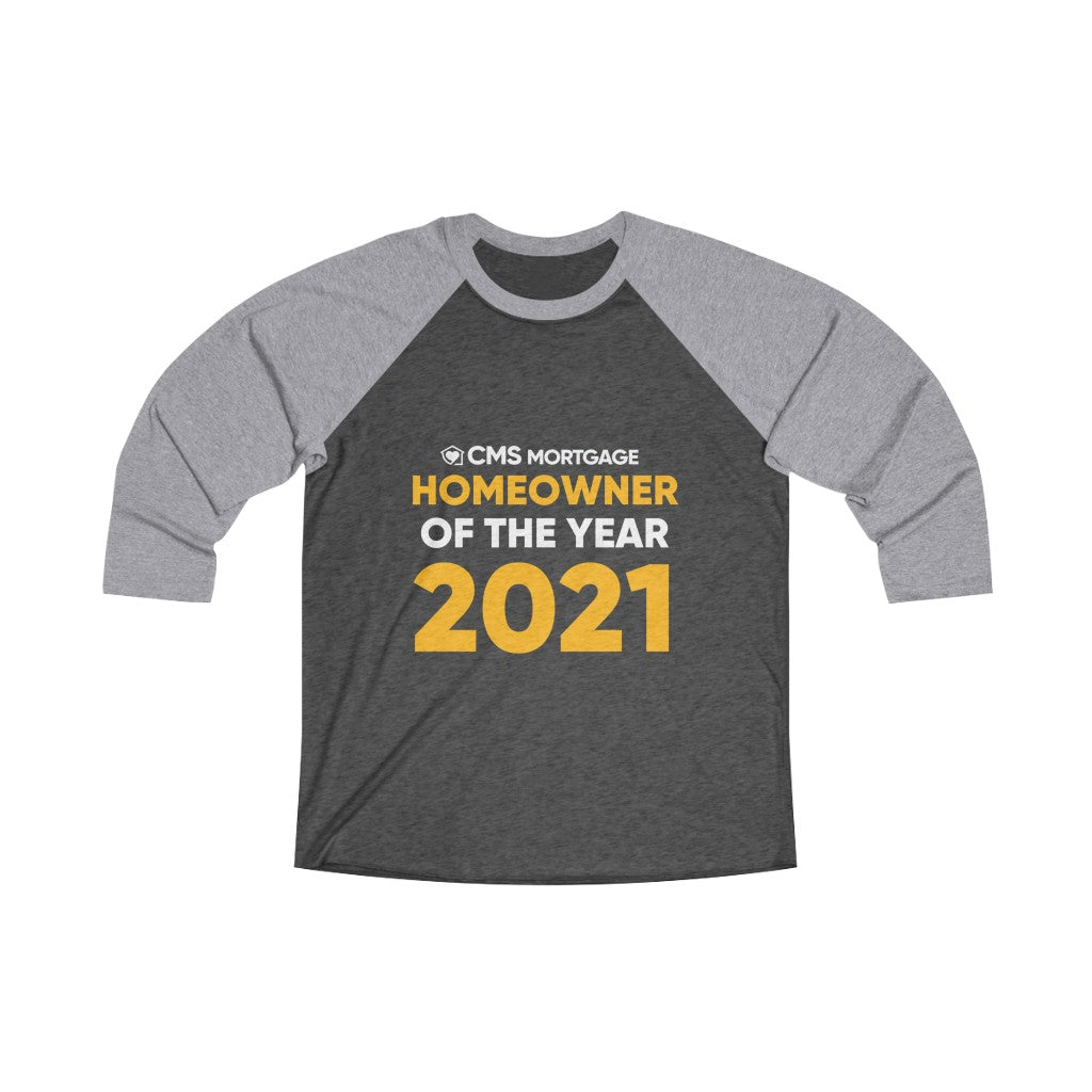 CMS Mortgage 2021 Homeowner of the Year Tshirt [Redesigned]