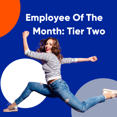 Onboarding Employee Of The Month: Tier Two