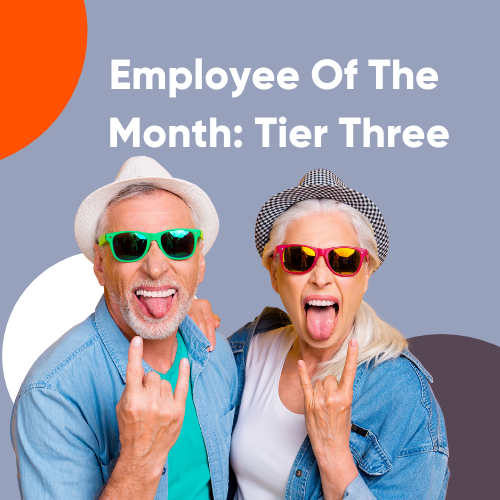 Onboarding Employee Of The Month: Tier Three