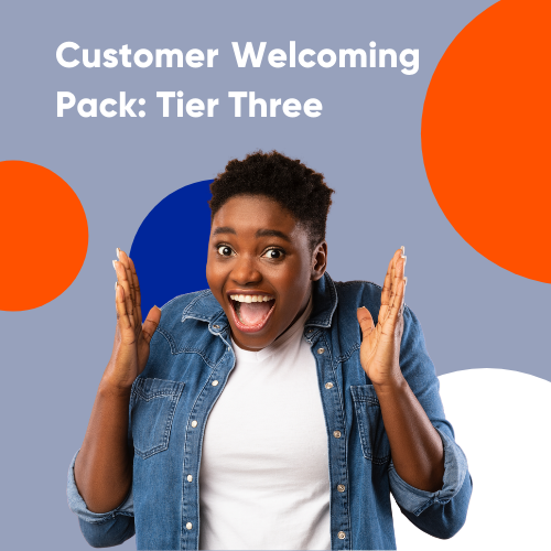Onboarding Customer Welcome Pack: Tier Three